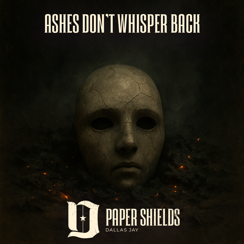 Ashes Don't Whisper Back